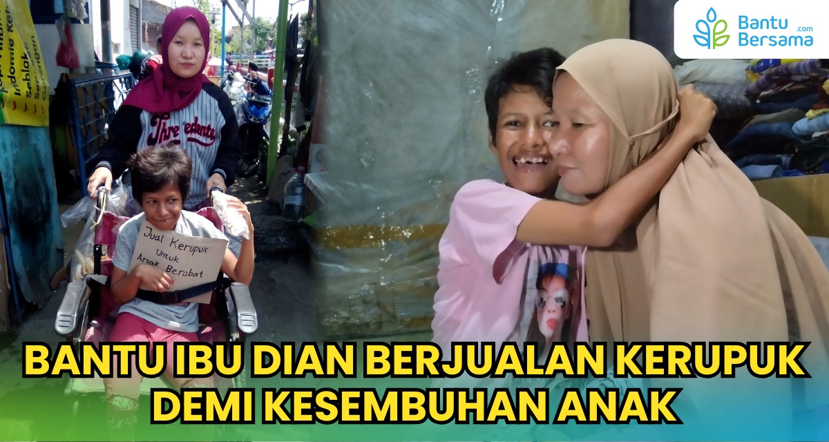 Berjualan Kerupuk Demi Kesembuhan Anak