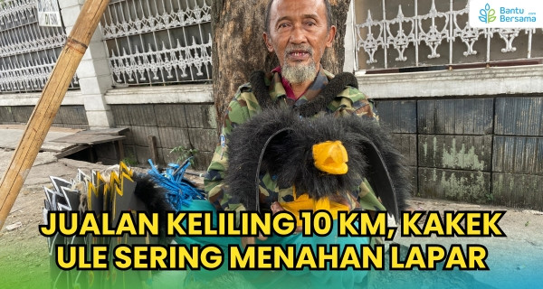 Jualan Keliling 10 KM, Kakek Ule Sering Menahan Lapar