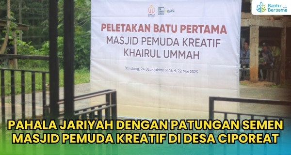 Pahala Jariyah Bangun Masjid Pemuda Kreatif Di Desa Ciporeat