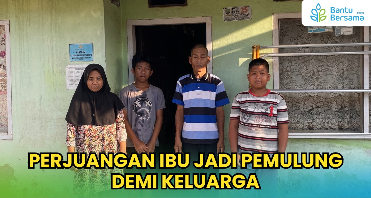 Perjuangan Ibu Jadi Pemulung Demi Keluarga
