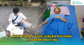 Ayah Tiada, Yusuf Jualan Puluhan Kilo Demi Obati Ibu
