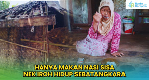 Hanya Makan Nasi Sisa, Nek Iroh Hidup Sebatangkara
